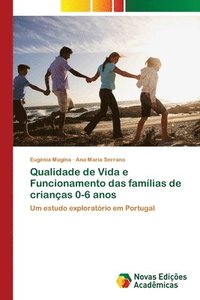 bokomslag Qualidade de Vida e Funcionamento das famlias de crianas 0-6 anos