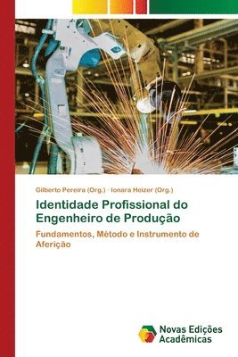 bokomslag Identidade Profissional do Engenheiro de Producao