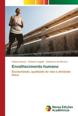 bokomslag Envelhecimento humano