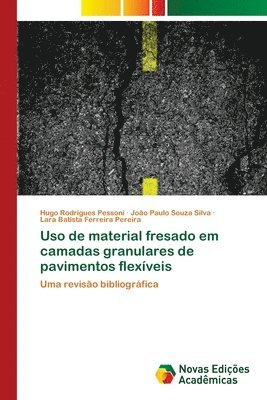 Uso de material fresado em camadas granulares de pavimentos flexveis 1