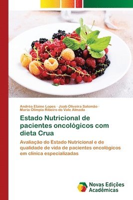 Estado Nutricional de pacientes oncolgicos com dieta Crua 1