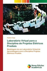 bokomslag Laboratorio Virtual para a Disciplina de Projetos Eletricos Prediais