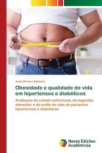 bokomslag Obesidade e qualidade de vida em hipertensos e diabticos