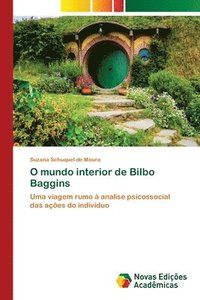 bokomslag O mundo interior de Bilbo Baggins