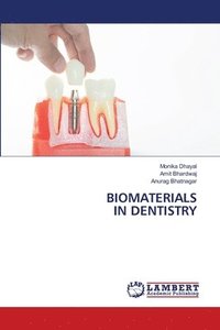 bokomslag Biomaterials in Dentistry