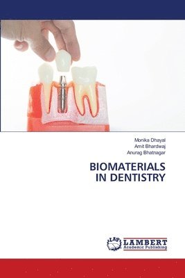 Biomaterials in Dentistry 1
