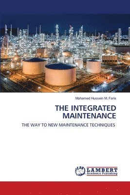 The Integrated Maintenance 1