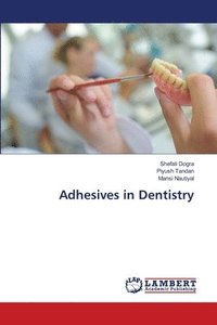 bokomslag Adhesives in Dentistry