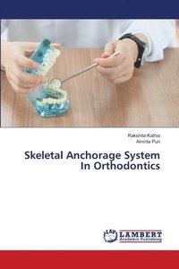 bokomslag Skeletal Anchorage System In Orthodontics