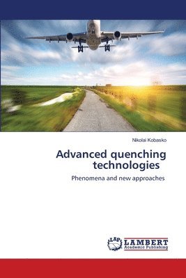 Advanced quenching technologies 1