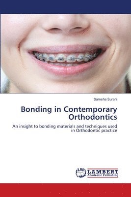 Bonding in Contemporary Orthodontics 1