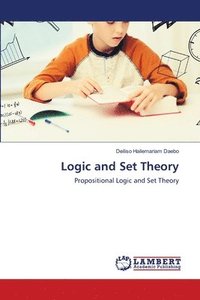 bokomslag Logic and Set Theory