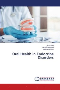 bokomslag Oral Health in Endocrine Disorders