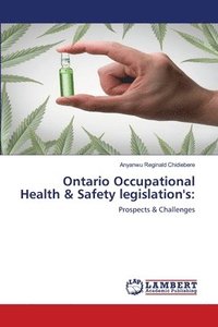 bokomslag Ontario Occupational Health & Safety legislation's