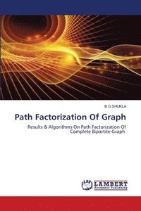 bokomslag Path Factorization Of Graph