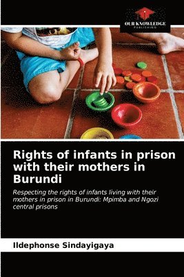 Rights of infants in prison with their mothers in Burundi 1