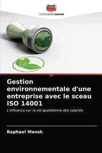 bokomslag Gestion environnementale d'une entreprise avec le sceau ISO 14001