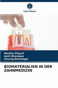 bokomslag Biomaterialien in Der Zahnmedizin