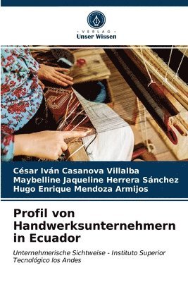 Profil von Handwerksunternehmern in Ecuador 1