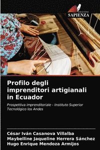 bokomslag Profilo degli imprenditori artigianali in Ecuador