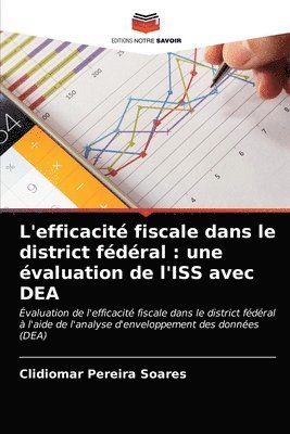 bokomslag L'efficacit fiscale dans le district fdral