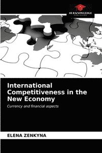 bokomslag International Competitiveness in the New Economy