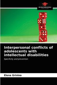 bokomslag Interpersonal conflicts of adolescents with intellectual disabilities