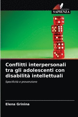bokomslag Conflitti interpersonali tra gli adolescenti con disabilit intellettuali