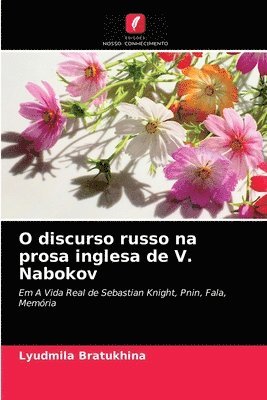 O discurso russo na prosa inglesa de V. Nabokov 1