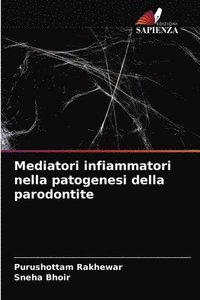 bokomslag Mediatori infiammatori nella patogenesi della parodontite