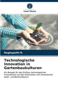bokomslag Technologische Innovation in Gartenbaukulturen