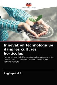 bokomslag Innovation technologique dans les cultures horticoles