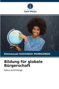 bokomslag Bildung fr globale Brgerschaft