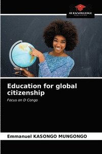 bokomslag Education for global citizenship