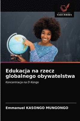 bokomslag Edukacja na rzecz globalnego obywatelstwa