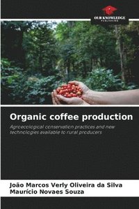 bokomslag Organic coffee production