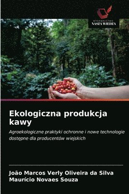 Ekologiczna produkcja kawy 1