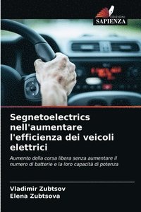 bokomslag Segnetoelectrics nell'aumentare l'efficienza dei veicoli elettrici