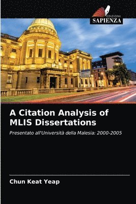 A Citation Analysis of MLIS Dissertations 1