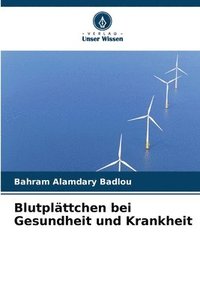 bokomslag Blutplättchen bei Gesundheit und Krankheit