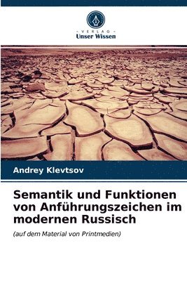 bokomslag Semantik und Funktionen von Anfuhrungszeichen im modernen Russisch