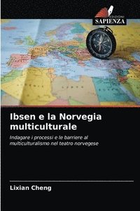 bokomslag Ibsen e la Norvegia multiculturale