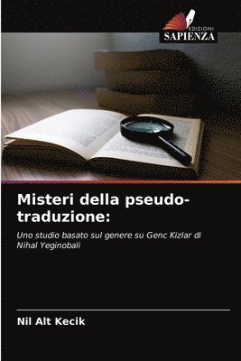 Misteri della pseudo-traduzione 1