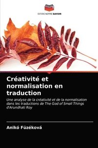 bokomslag Creativite et normalisation en traduction