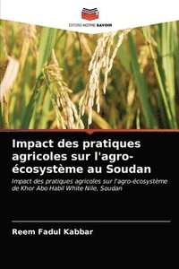 bokomslag Impact des pratiques agricoles sur l'agro-cosystme au Soudan