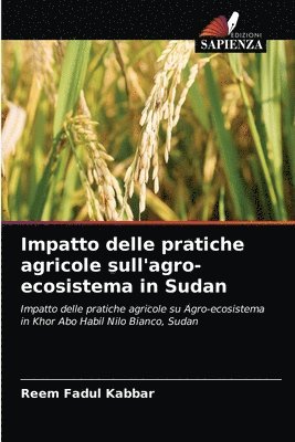 Impatto delle pratiche agricole sull'agro-ecosistema in Sudan 1