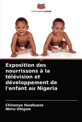 Exposition des nourrissons a la television et developpement de l'enfant au Nigeria 1
