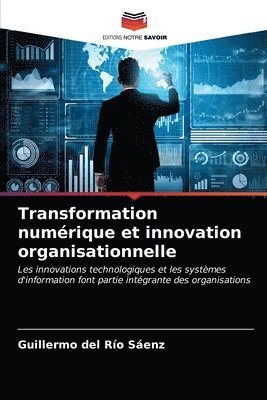 Transformation numrique et innovation organisationnelle 1