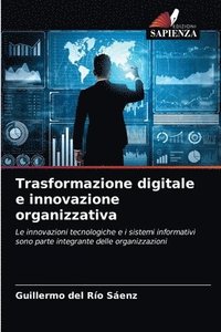 bokomslag Trasformazione digitale e innovazione organizzativa