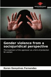 bokomslag Gender violence from a sociojuridical perspective